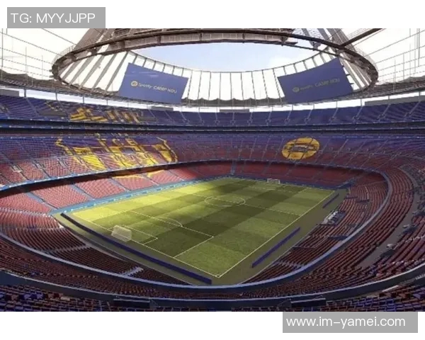 新诺坎普球场门票系统故障致众多球迷无法入场观看比赛